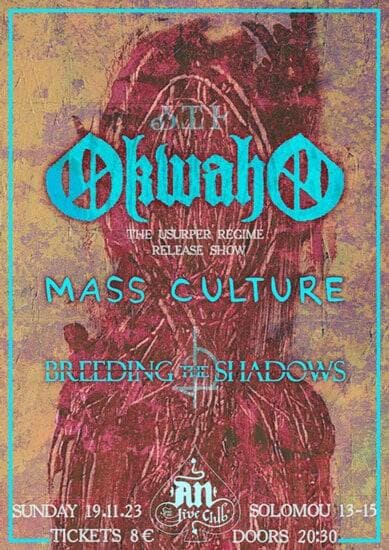 Okwaho Mass Culture Breeding The Shadows An club Fuzzy Hound The Music Blog