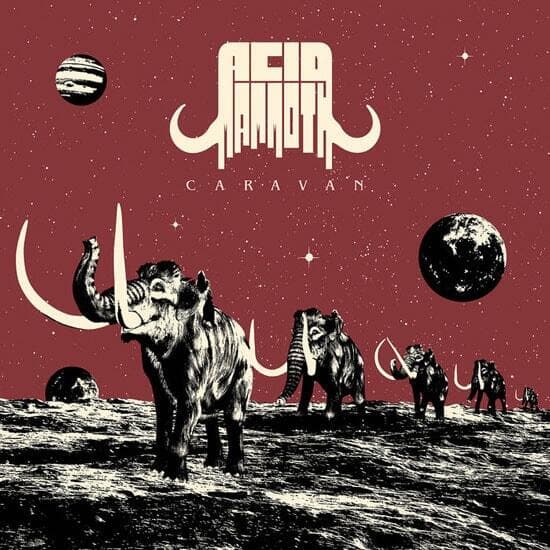 Acid Mammoth Caravan Fuzzy Hound The Music Blog