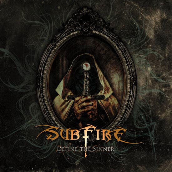 Define The Sinner Subfire Fuzzy Hound The Music Blog