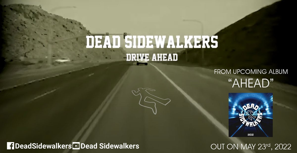 Dead Sidewalkers Drive Ahead Fuzzy Hound The Music Blog